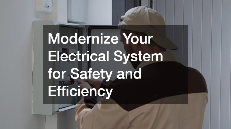 Modernize Your Electrical System for Safety and Efficiency