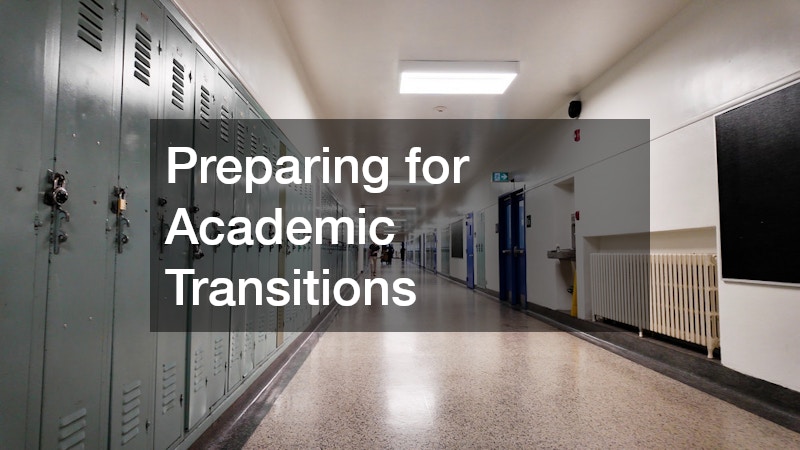 Preparing for Academic Transitions