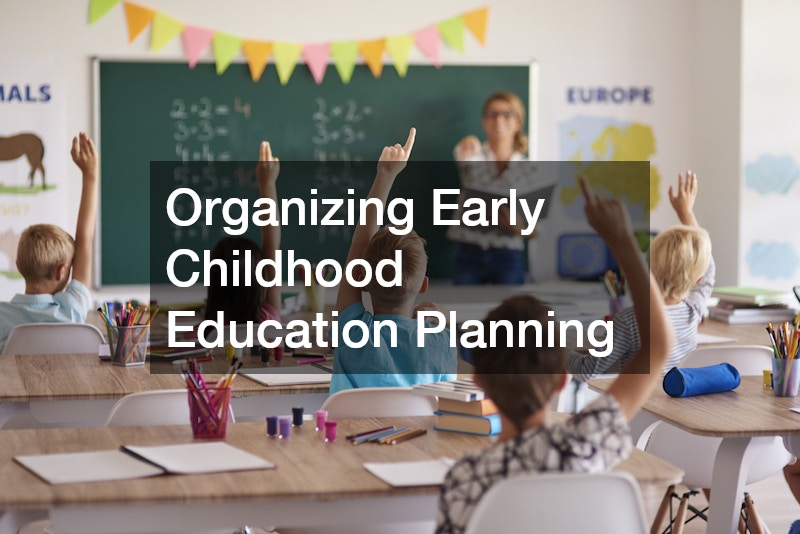 Organizing Early Childhood Education Planning