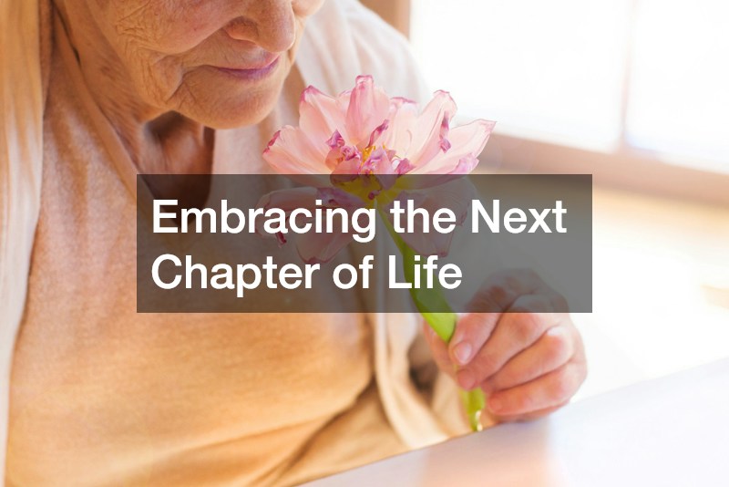 Embracing the Next Chapter of Life