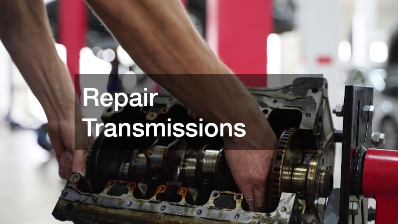 Repair Transmissions