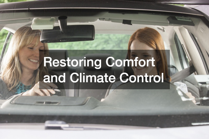 Restoring Comfort and Climate Control