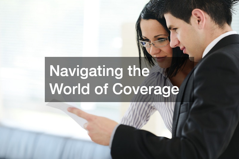 Navigating the World of Coverage
