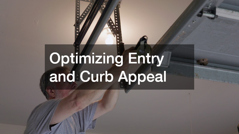 Optimizing Entry and Curb Appeal