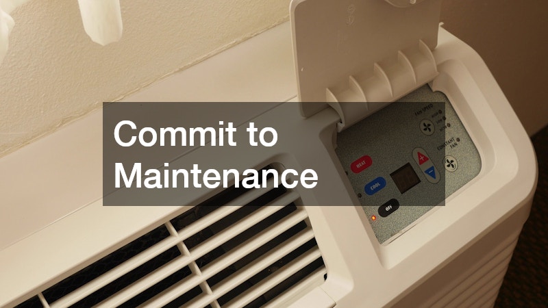 Commit to Maintenance