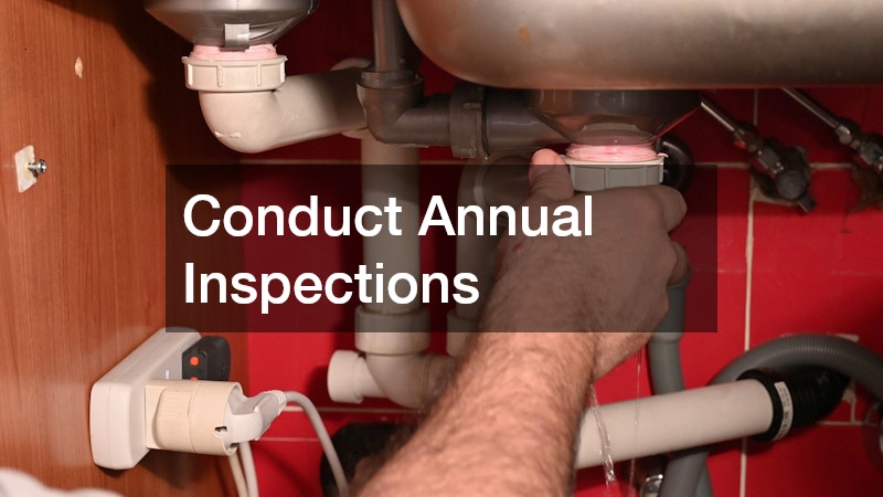 Conduct Annual Inspections