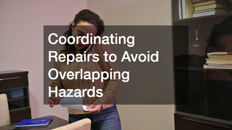 Coordinating Repairs to Avoid Overlapping Hazards