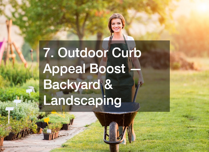 7. Outdoor Curb Appeal Boost — Backyard & Landscaping