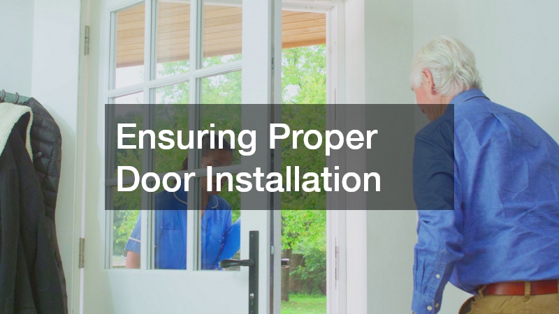 Ensuring Proper Door Installation