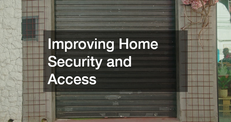 Improving Home Security and Access