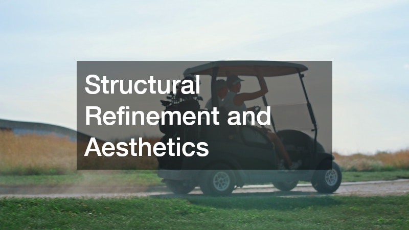 Structural Refinement and Aesthetics