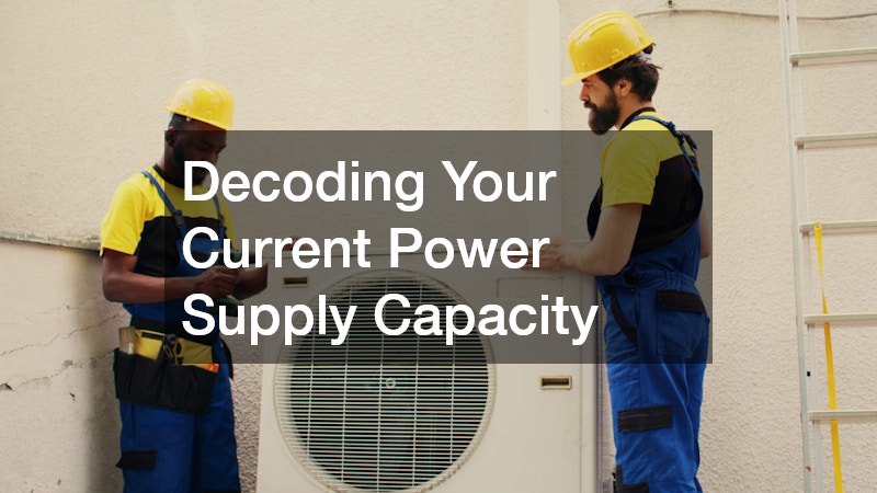 Decoding Your Current Power Supply Capacity