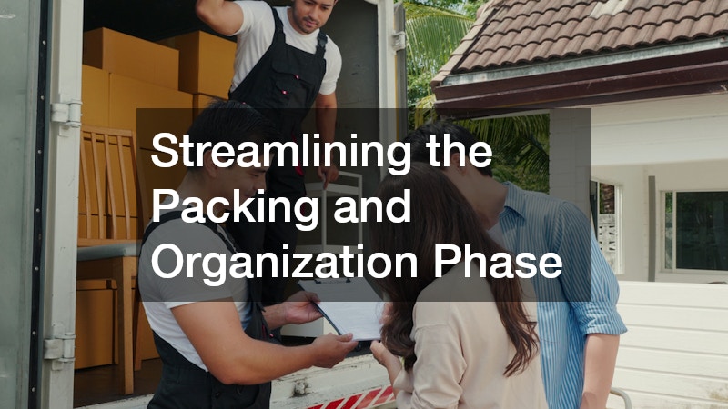 Streamlining the Packing and Organization Phase