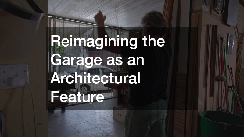 Reimagining the Garage as an Architectural Feature