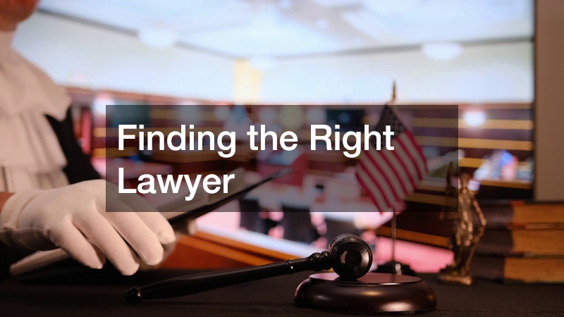 Finding the Right Lawyer