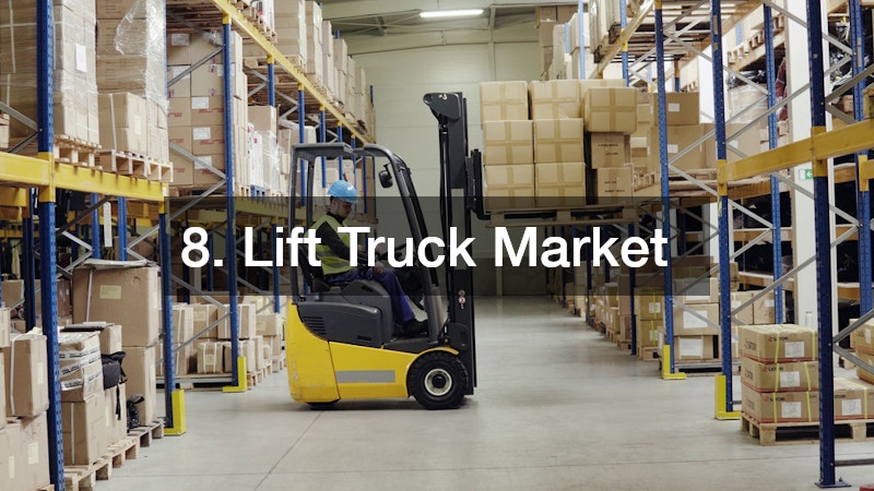 8. Lift Truck Market