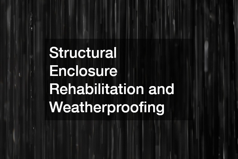 Structural Enclosure Rehabilitation and Weatherproofing