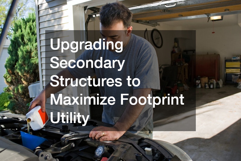 Upgrading Secondary Structures to Maximize Footprint Utility