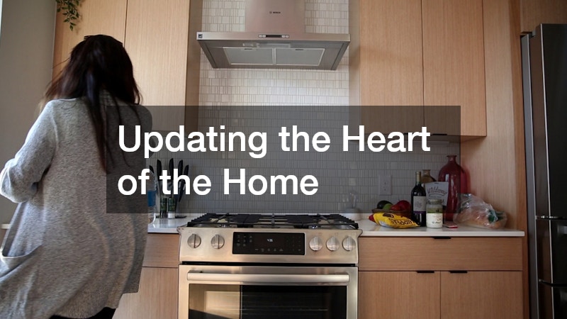 Updating the Heart of the Home