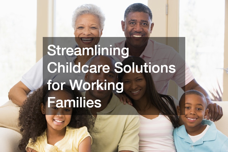 Streamlining Childcare Solutions for Working Families