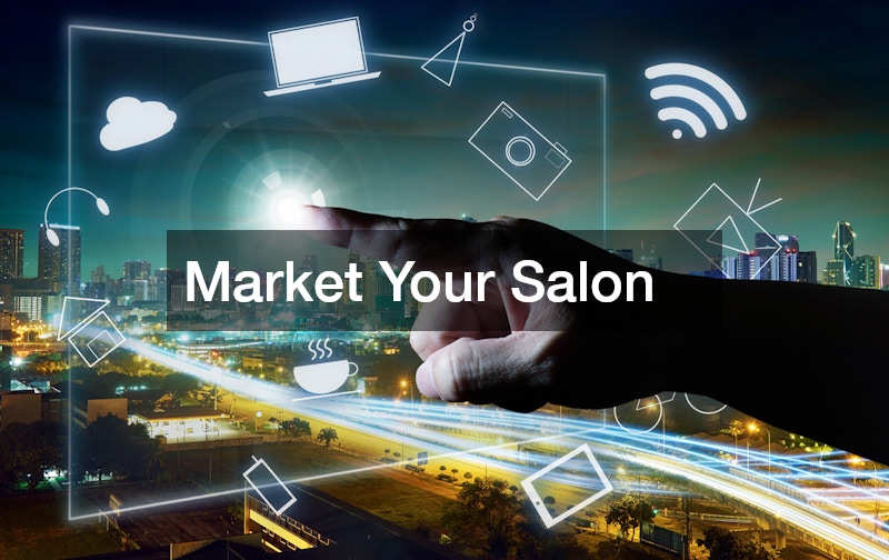 Market Your Salon