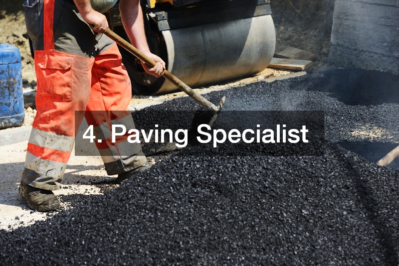4. Paving Specialist
