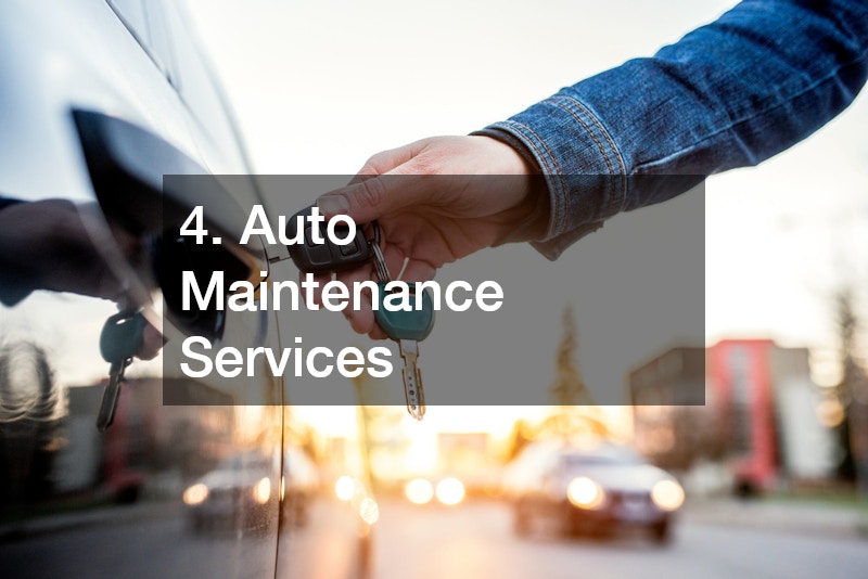 4. Auto Maintenance Services