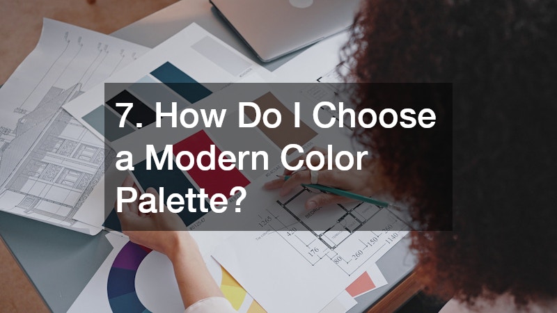 7. How Do I Choose a Modern Color Palette?