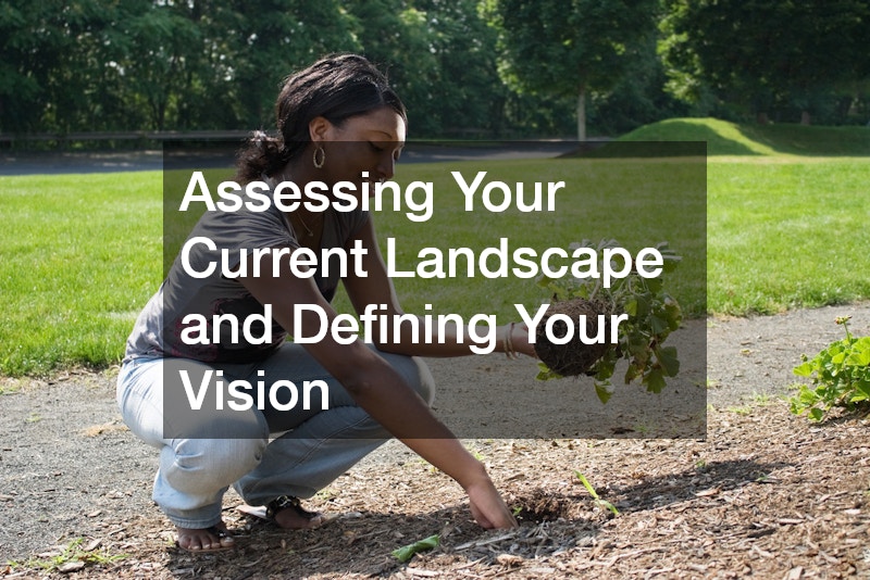 Assessing Your Current Landscape and Defining Your Vision