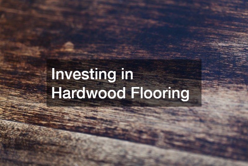 Investing in Hardwood Flooring