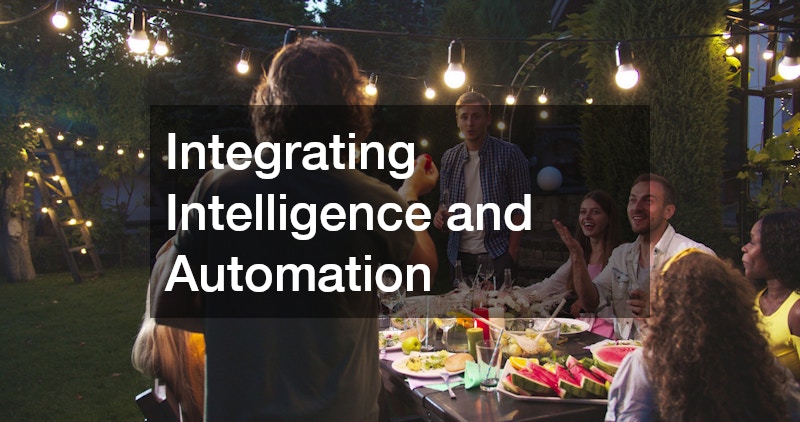Integrating Intelligence and Automation