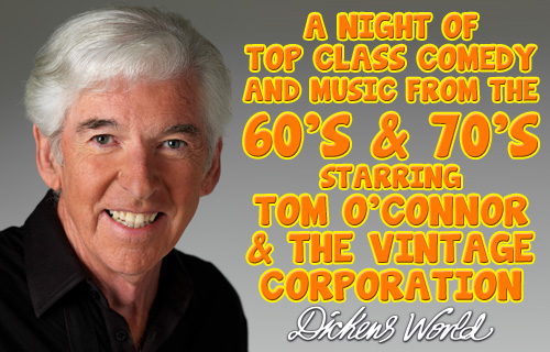 Save 60% on two tickets for a night of Top Class Comedy and Music  starring the legendary Tom O�Connor 