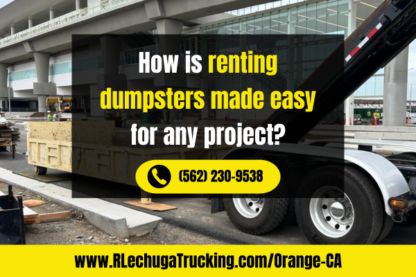 Renting Dumpsters Made Easy