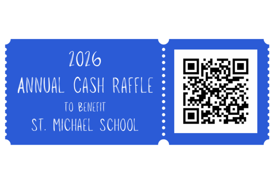 St. Michael Raffle St. Michael School 2026 Cash Raffle | RallyUp