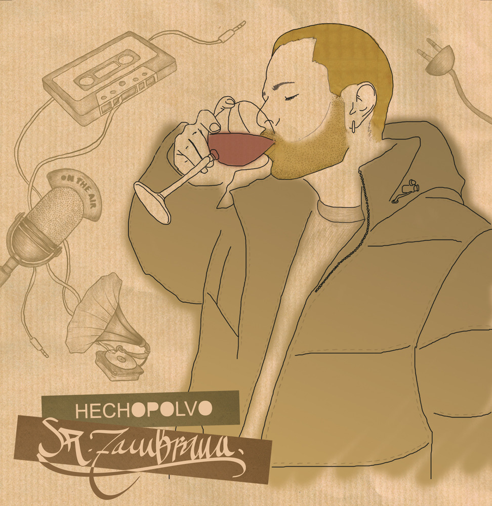 Hechopolvo by Sr. Zambrana