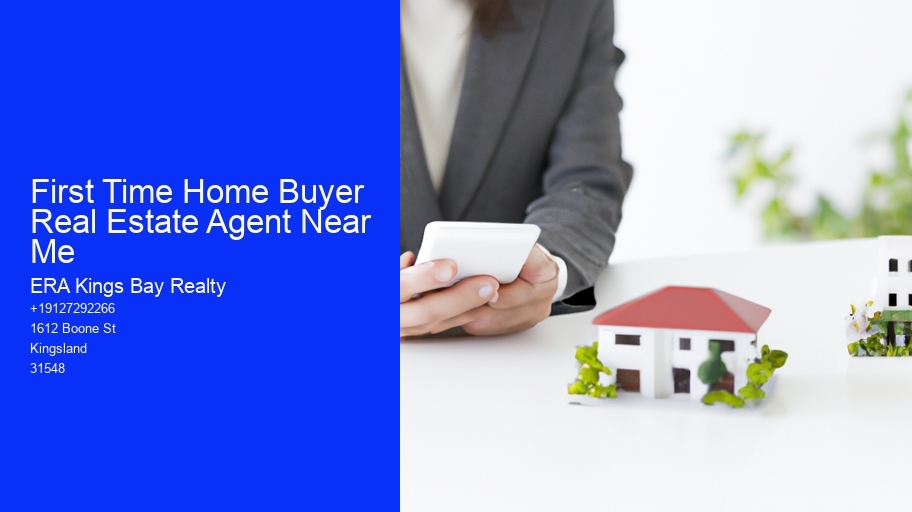 First Time Home Buyer Real Estate Agent Near Me