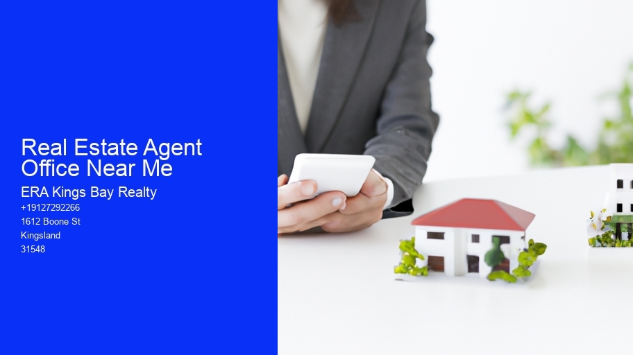 Real Estate Agent Office Near Me