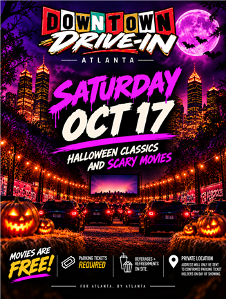 DOWNTOWN DRIVE-IN HALLOWEEN EDITION | SATURDAY 10.17.26