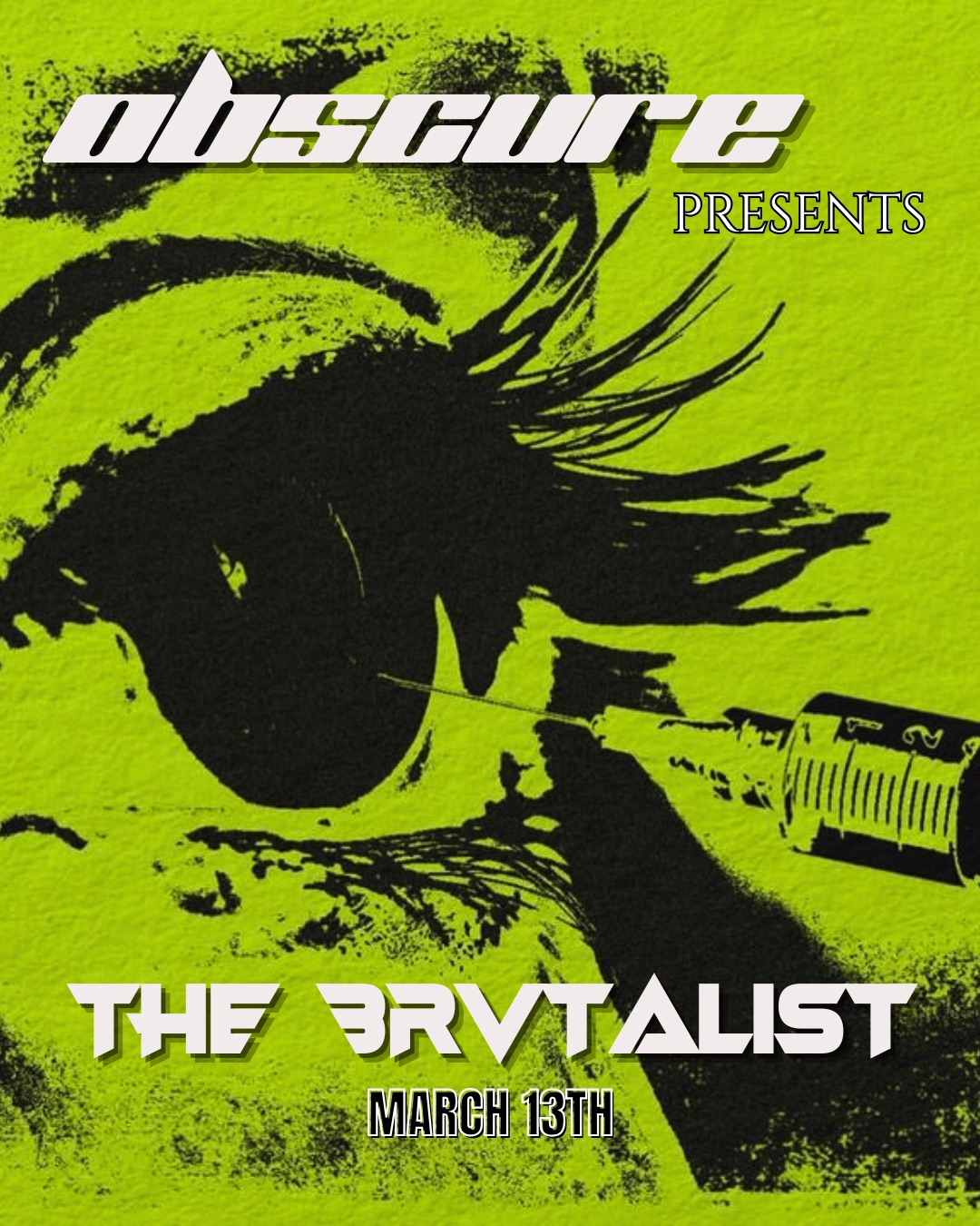OBSCURE PRESENTS THE BRVTALIST 