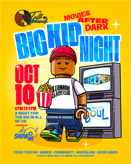 Tell a Friend Presents " Movies After Dark " 