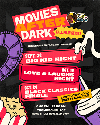Tell a Friend Presents " Movies After Dark " 