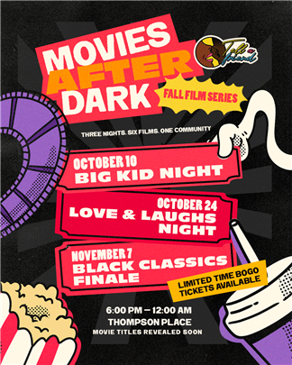 Tell a Friend Presents " Movies After Dark " 