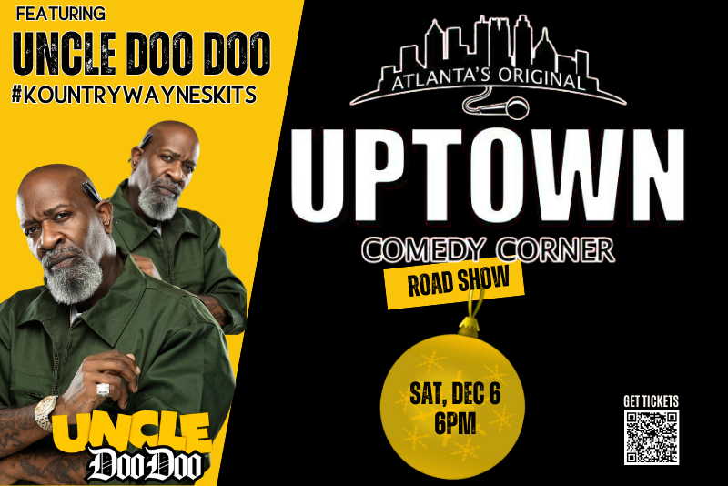 ATL Uptown Comedy Corner Road Show
