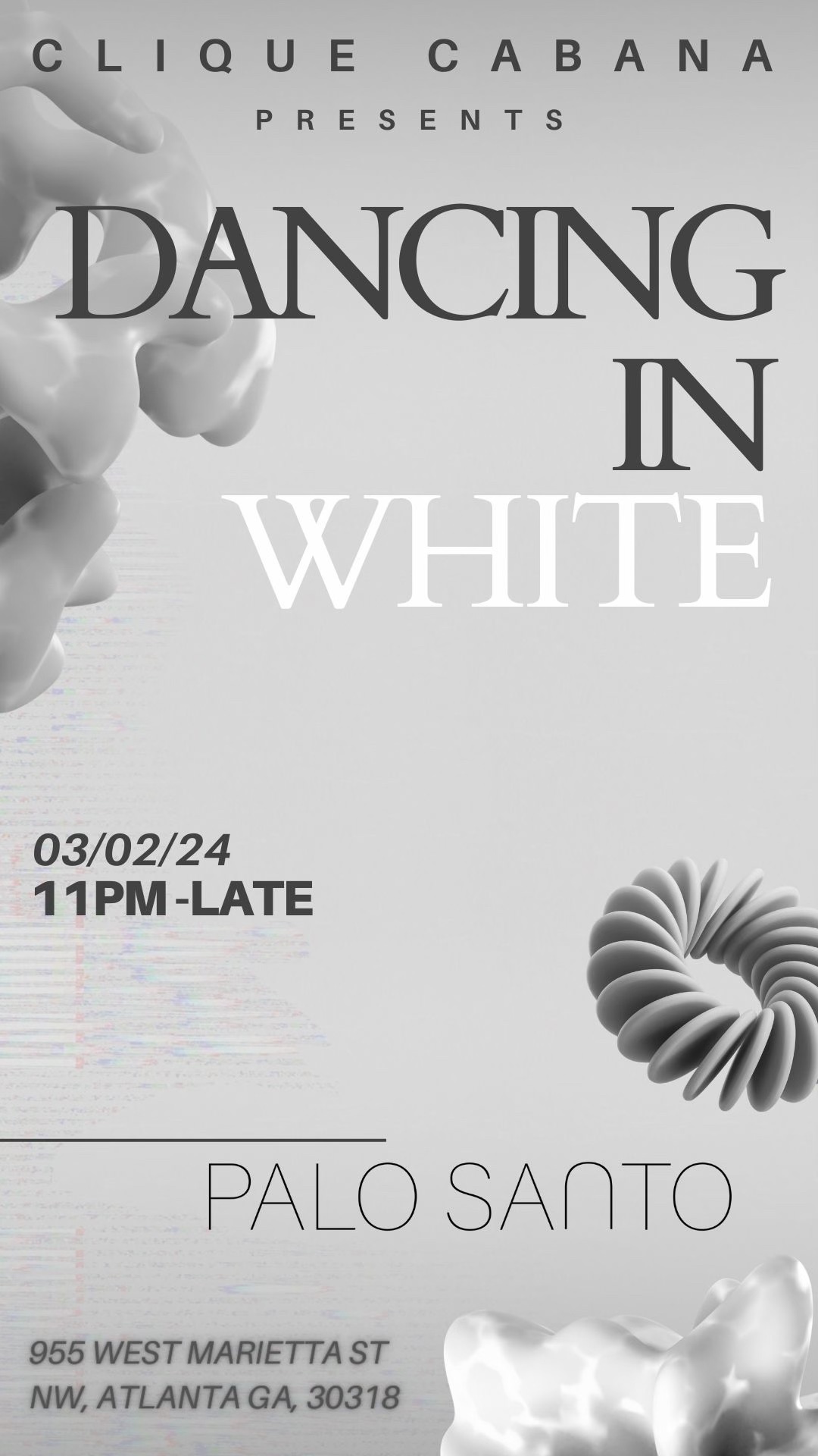 Clique Cabana Presents: Dancing in White