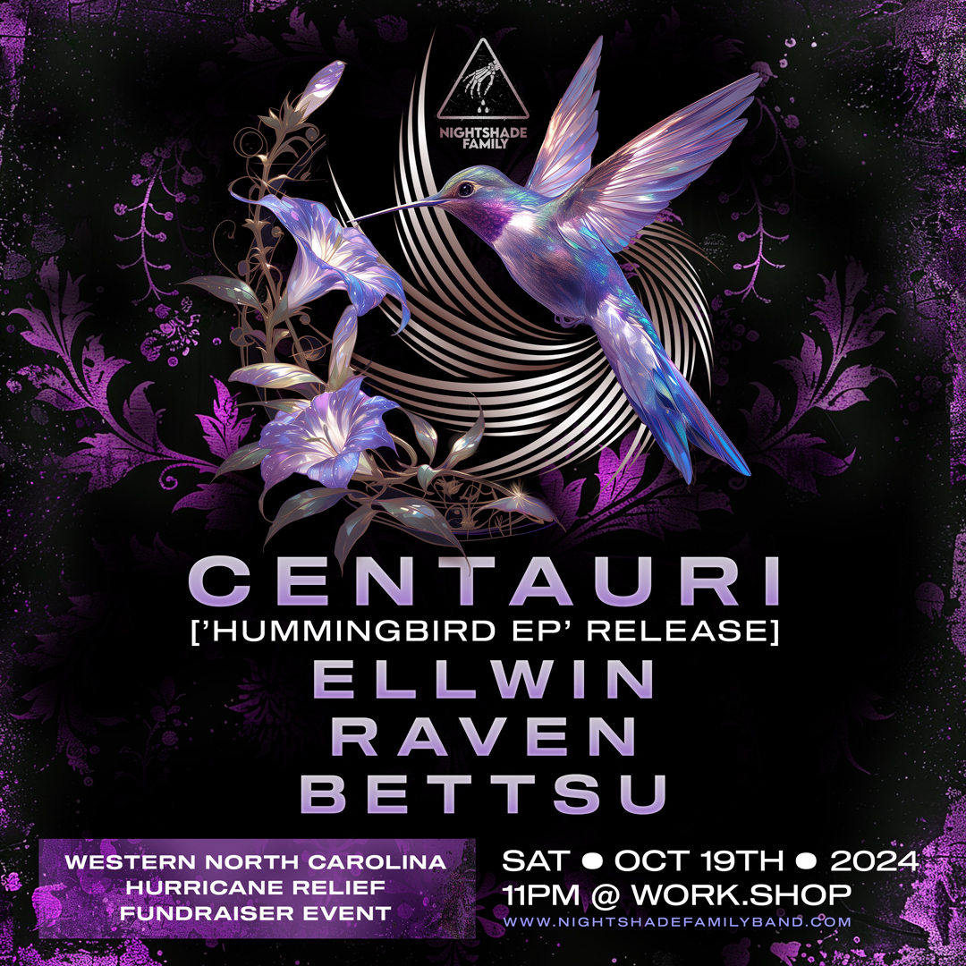 Nightshade Family Presents: Centauri, Ellwin, Raven & Bettsu 