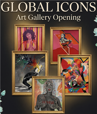 GLOBAL ICONS ART GALLERY OPENING