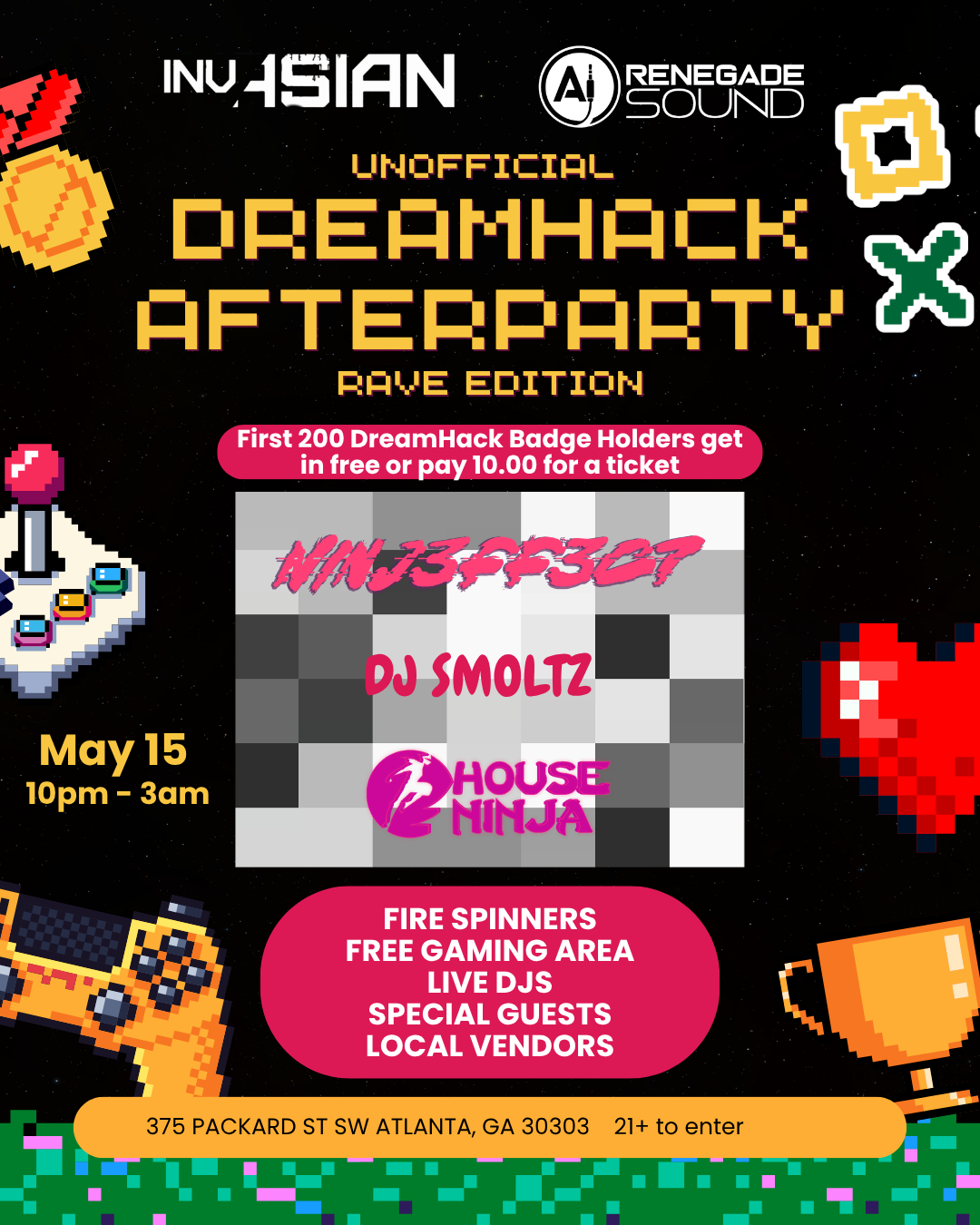 Dreamhack and Breakaway After Party