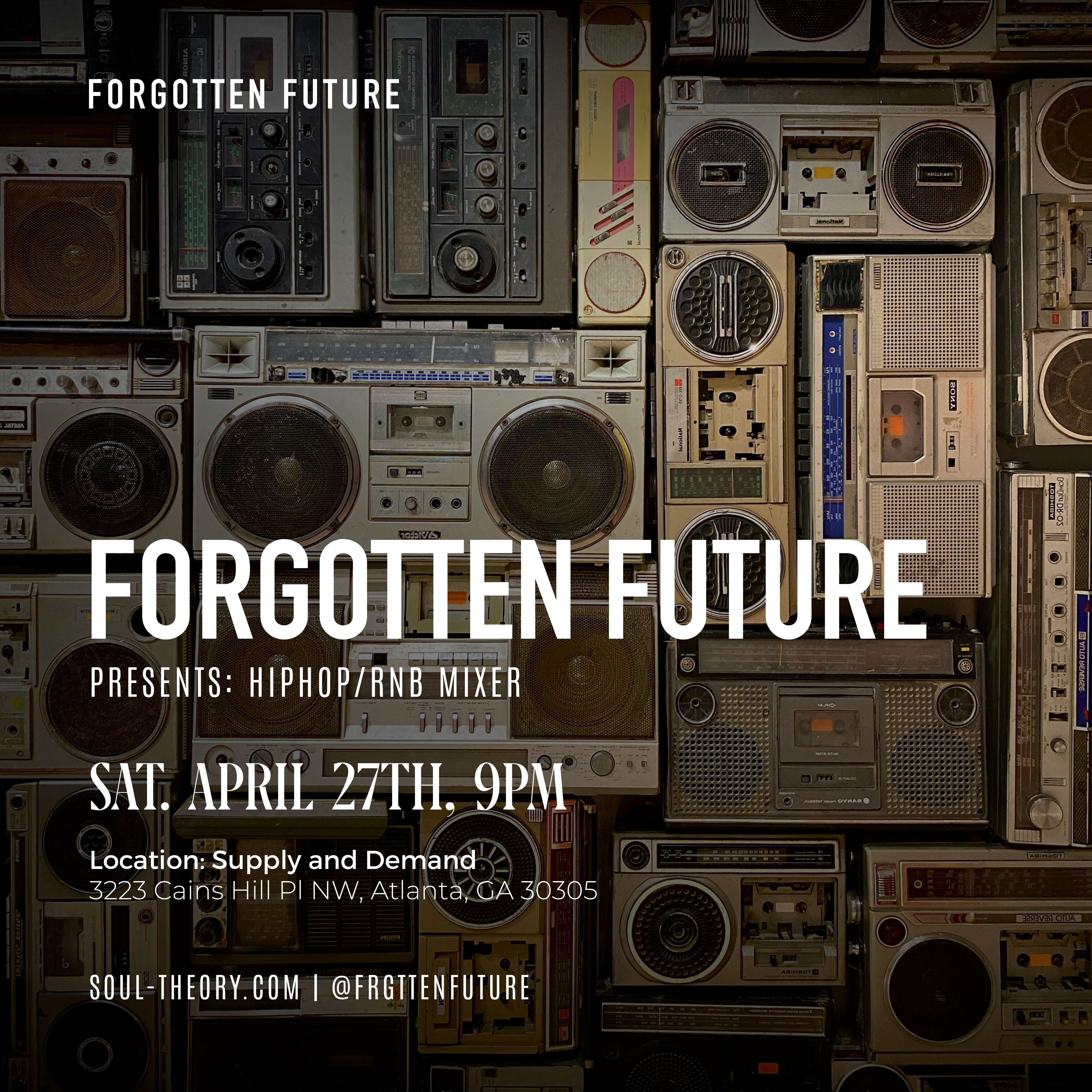 FORGOTTEN FUTURE PRESENTS: HIPHOP/RNB MIXER