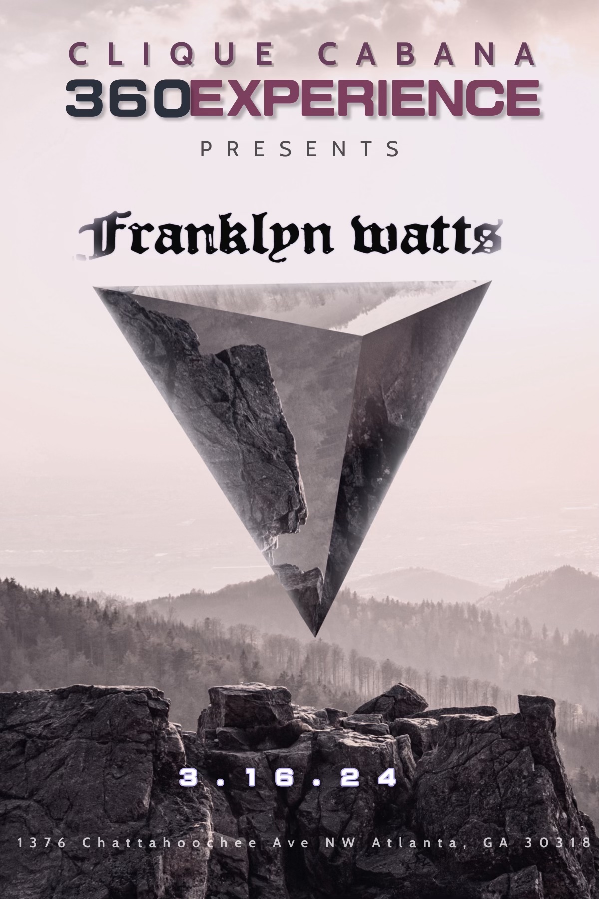 Clique Cabana 360Experience Presents: Franklyn Watts