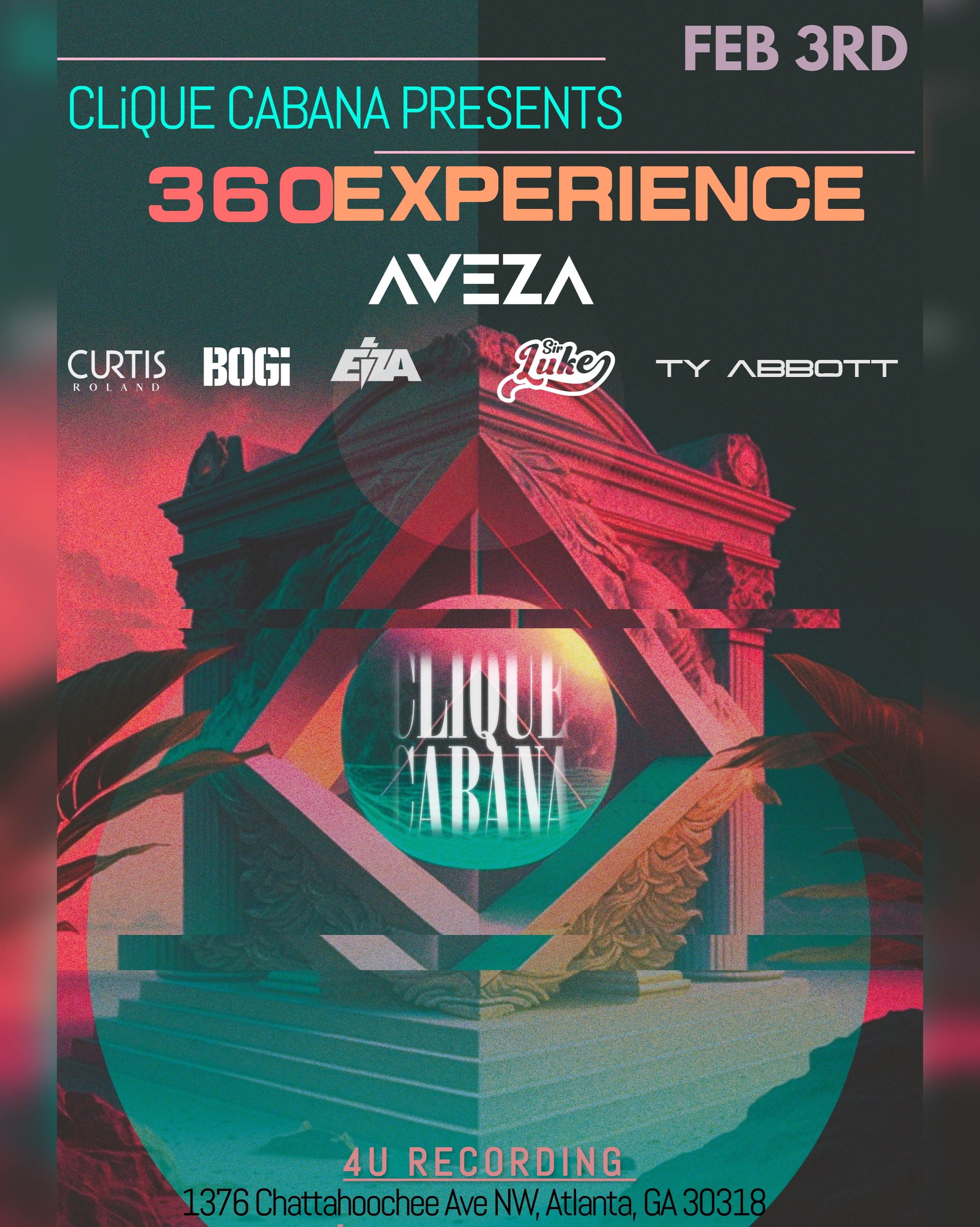 Clique Cabana Presents: 360 Experience 